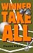 Winner Take All (A Rec of a...