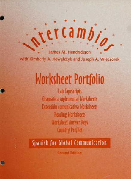 Intercambios: Spanish for Global Communication - Worksheet Portfolio