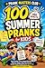100 One Minute Summer Prank...