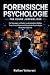 Forensische Psychologie für...