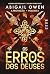 Os Erros dos Deuses (A Provação, #2)