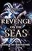 Revenge on the Seas: A Pira...