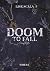 Doom To Fall (French Edition)