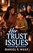 Her Trust Issues: BWWM Inte...