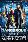 In a Dangerous Orbit