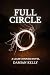 Full Circle by Damian Kelly Full Circle by Damian Kelly