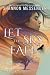 Let the Sky Fall by Shannon Messenger