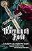 The Thornwyck Rose: A Medie...