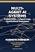 Multi-Agent AI Systems: Orc...