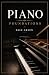 PIANO FOUNDATIONS: SIMPLIFI...