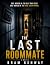 The Last Roommate: A Grippi...