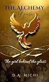 The Alchemy of Pain: The girl behind the glass