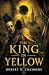 The King in Yellow: A Class...