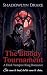 The Bloody Tournament: A Da...