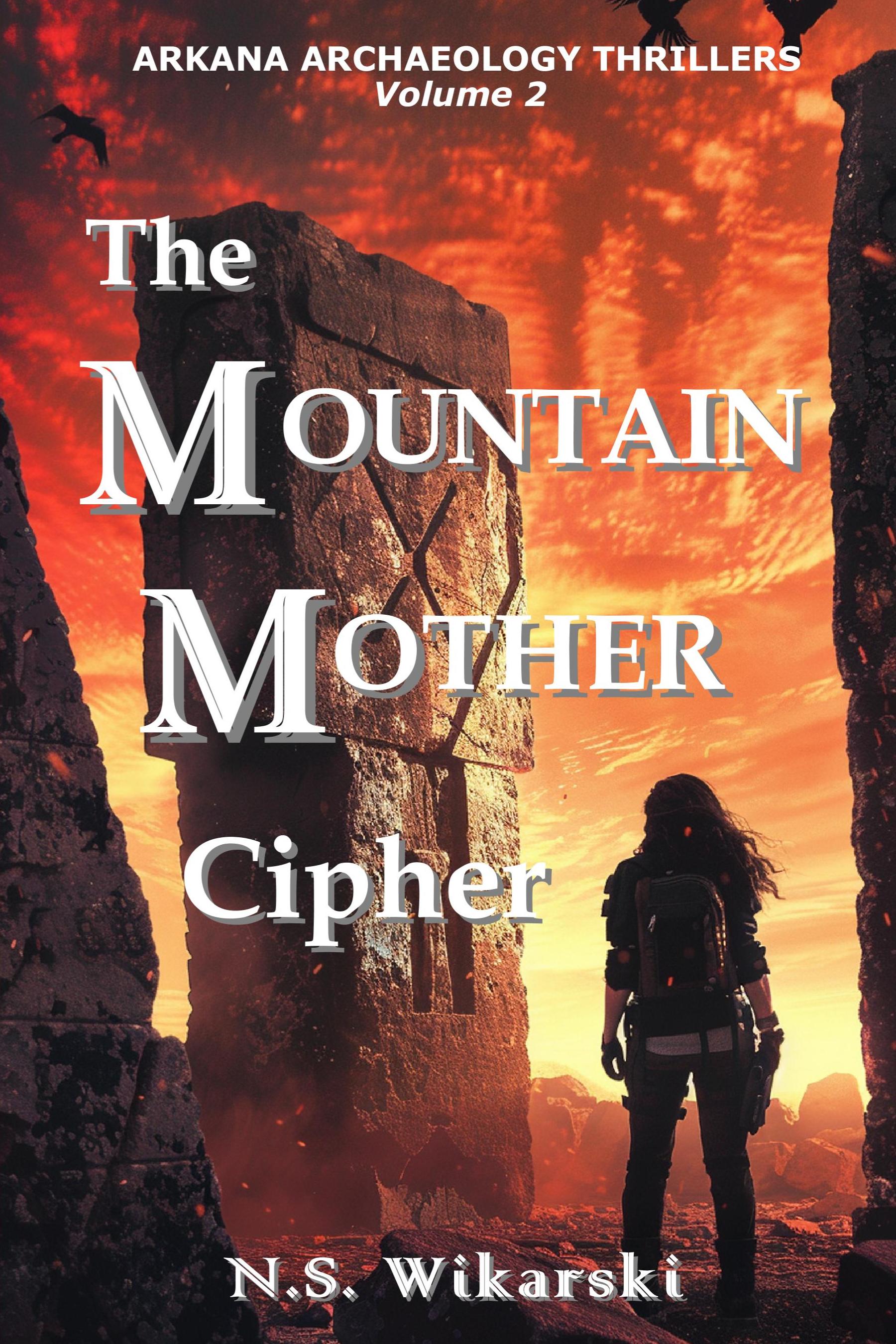 The Mountain Mother Cipher (The Arkana Mysteries)