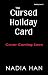 The Cursed Holiday Card: A ...