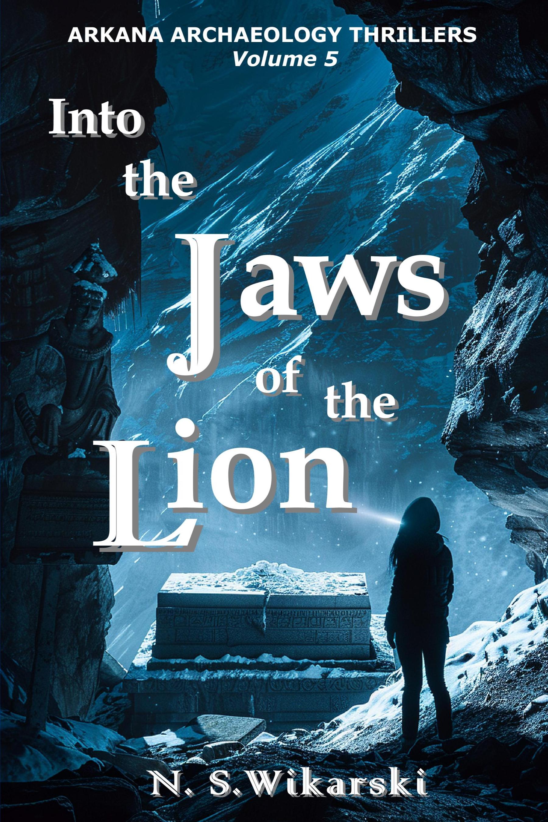 Into the Jaws of the Lion (The Arkana Mysteries)