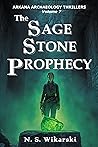The Sage Stone Prophecy (The Arkana Mysteries)