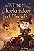 The Clockmaker of Clouds