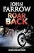ROAR BACK a gritty unputdow...