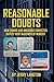 Reasonable Doubts: How Rumo...