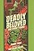 Deadly Beloved and Other St...
