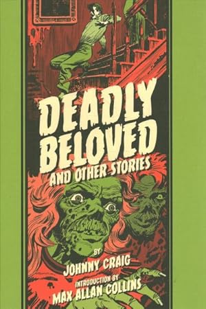 Deadly Beloved and Other Stories (The Fantagraphics EC Comics Artists Library)