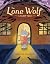 The Lone Wolf: A Fairy Tale