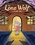 The Lone Wolf: A Fairy Tale