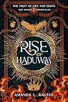 The Rise of Haduwas