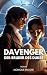 Davenger - Der Bruder des Dukes by Monique Moore