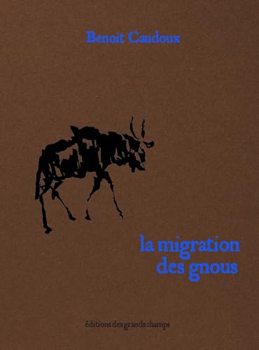 La Migration des gnous (Paperback)