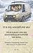 TR's Big Adventure Van: Wil...