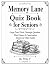 Memory Lane Quiz Book for S...
