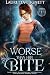 Worse Than Her Bite by Lauretta Hignett Worse Than Her Bite by Lauretta Hignett