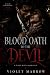 BLOOD OATH TO THE DEVIL by Violet Marrow