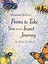 Poems to Take You on an Insect Journey by Ricky D. Nix Jr