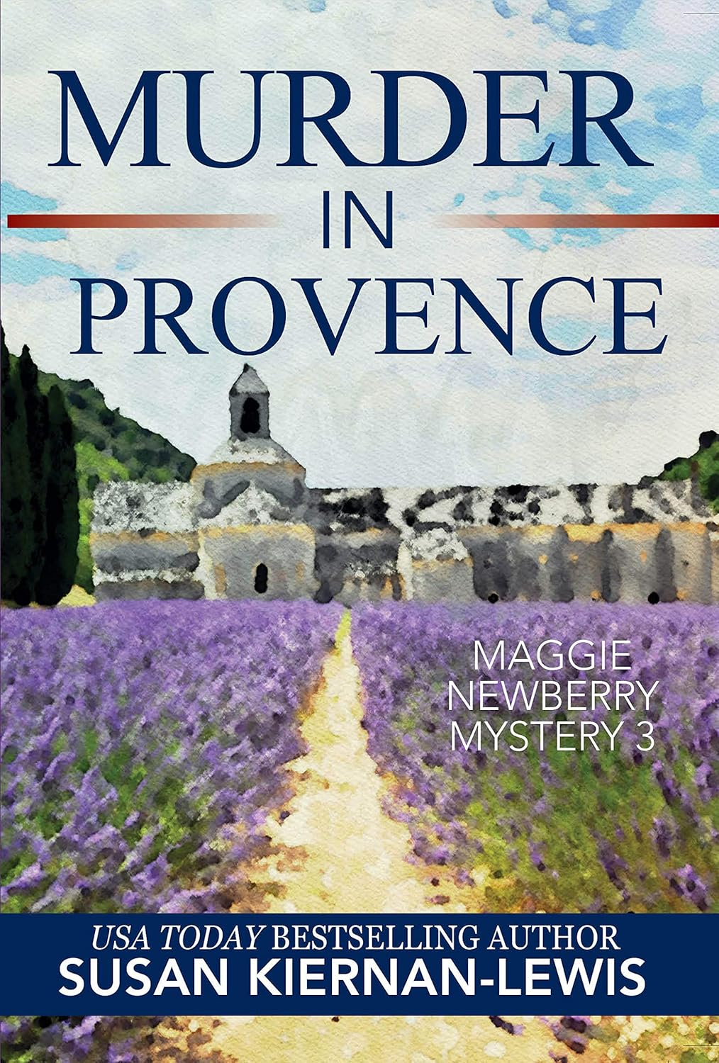 Murder in Provence (Maggie Newberry Mysteries, #3)