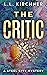 The Critic (Steel City Myst...
