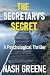 The Secretary’s Secret: A P...