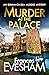 Murder at the Palace (The Exham-on-Sea Murder Mysteries Book 9)