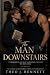 The Man Downstairs by Theo J. Bennett