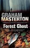 FOREST GHOST a gr...