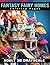 Fantasy Fairy Homes: A Magi...