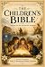 THE CHILDREN'S BIBLE: Illus...