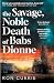 The Savage, Noble Death of Babs Dionne