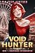 Nightshade Extermination: A Fantasy Adventure for Men (Void Hunter Book 1)