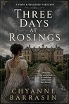 Three Days At Ros...