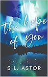 The Hope of You