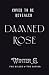 Damned Rose: The Killer and The Savior (Damned Shifters Book 1)